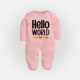 Hello World Sleep Suit | Custom Baby Sleep Suit for the Newborn - BABY PINK - New Born (Chest 7.5")