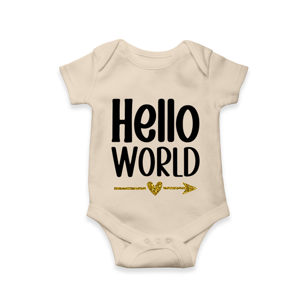 Hello World Romper | Custom Baby Romper for the Newborn - IVORY - New Born (Chest 14")