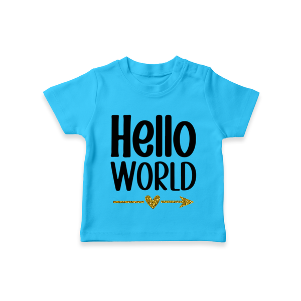 Hello World TShirt | Custom Baby TShirt for the Newborn - SKY BLUE - 0-5 Months Old (Chest 17")