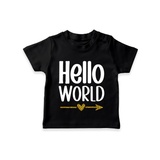 Hello World TShirt | Custom Baby TShirt for the Newborn - BLACK - 0-5 Months Old (Chest 17")
