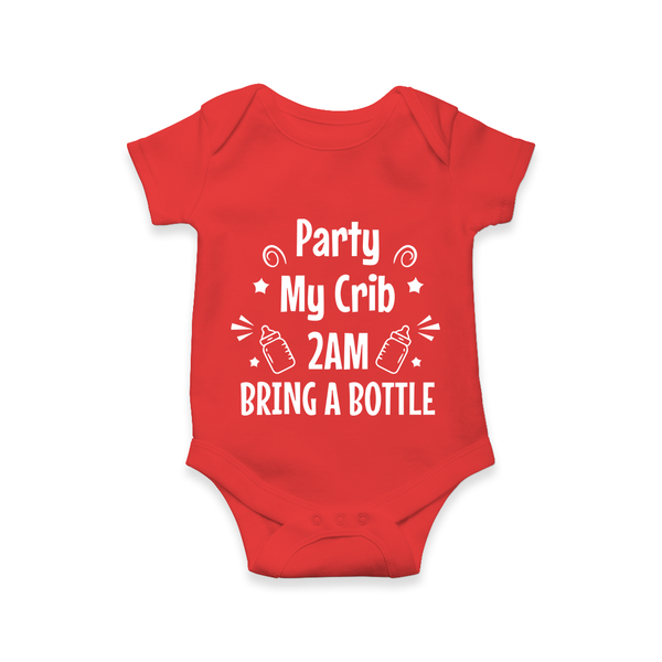 Party My Crib 2AM Bring a Bottle Romper | Custom Baby Romper for Midnight Celebrations - RED - New Born (Chest 14")