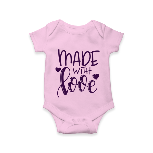Made With Love Romper | Personalized Baby Romper for Your Little One - BABY PINK - New Born (Chest 14")
