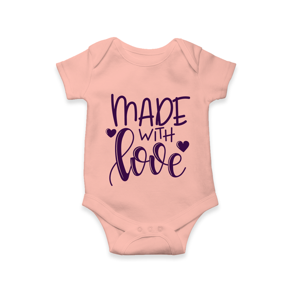 Made With Love Romper | Personalized Baby Romper for Your Little One - PEACH - New Born (Chest 14")