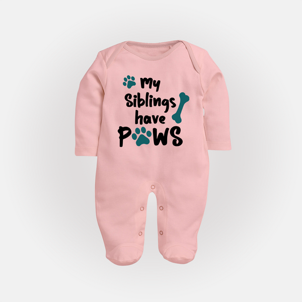 My Siblings Have Paws Sleep Suit | Custom Baby Sleep Suit for Animal-Loving Families - BABY PINK - New Born (Chest 7.5")