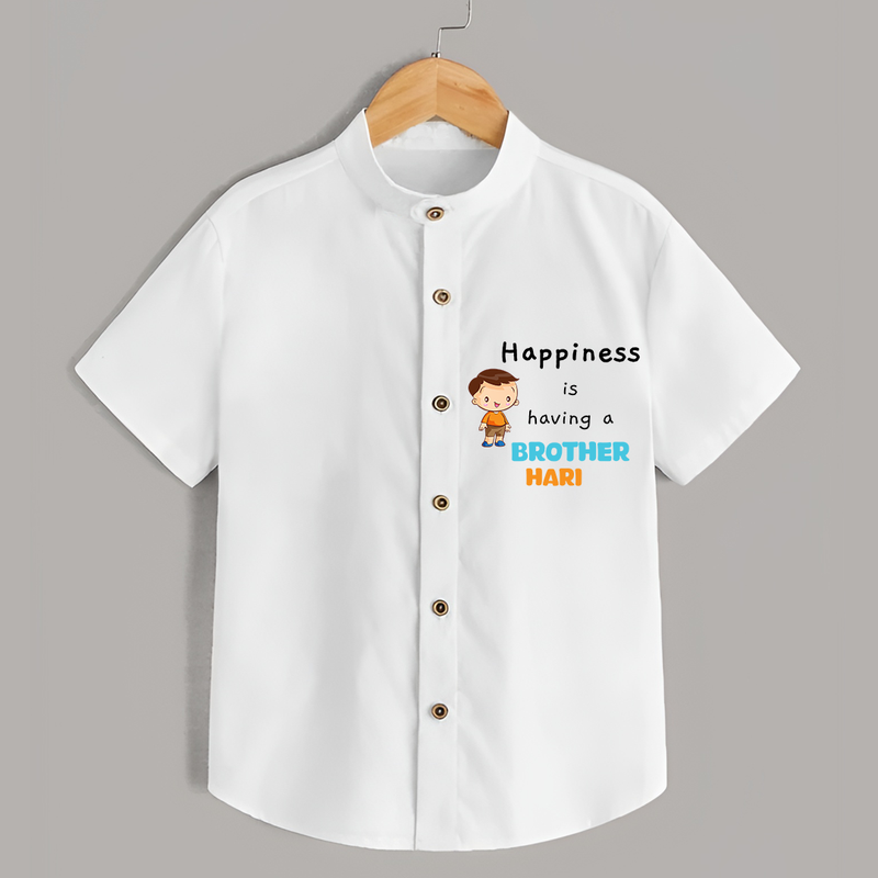Happiness Is Having A Brother - Customised Shirt for kids - WHITE - 0 - 6 Months Old (Chest 23")
