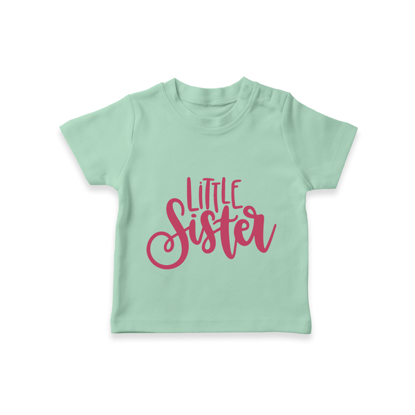 Little Sister T-shirt | Personalized T-shirt for Your Little Sister - MINT GREEN - 0-5 Months Old (Chest 17")