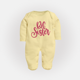 Big Sister Sleep suit | Custom Sleep suit for the Big Sister - PASTEL YELLOW - New Born (Chest 7.5")