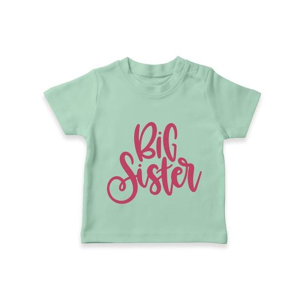 Big Sister T-shirt | Custom T-shirt for the Big Sister - MINT GREEN - 0-5 Months Old (Chest 17")