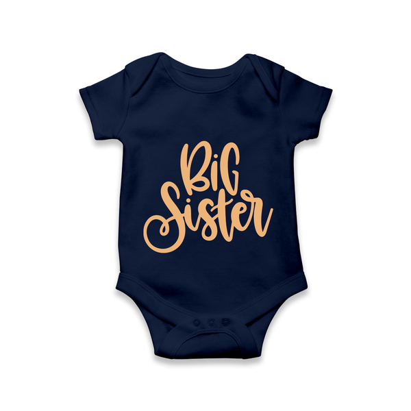 Big Sister Romper | Custom Romper for the Big Sister - NAVY BLUE - New Born (Chest 14")
