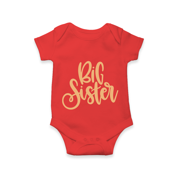 Big Sister Romper | Custom Romper for the Big Sister - RED - New Born (Chest 14")