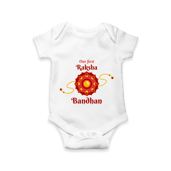 Custom Baby Romper| Our First Raksha Bandhan Theme - WHITE - New Born (Chest 14")