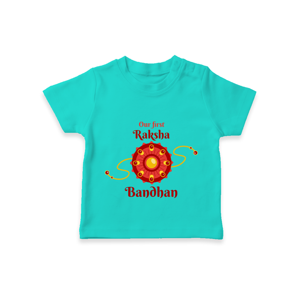 Custom Baby T-Shirt| Our First Raksha Bandhan Theme - TEAL - 0-5 Months Old (Chest 17")