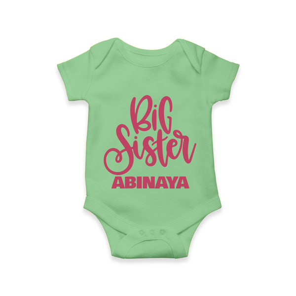 Big Sister Romper/onesie | Custom Baby Romper/onesie for Your Big Sister - GREEN - New Born (Chest 14")
