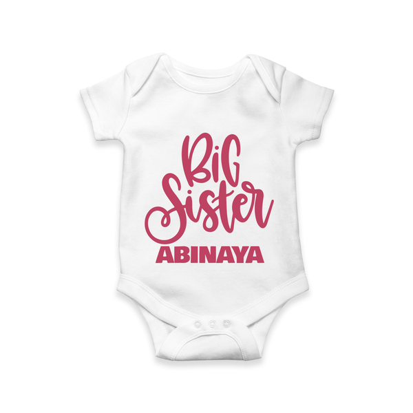 Big Sister Romper/onesie | Custom Baby Romper/onesie for Your Big Sister - WHITE - New Born (Chest 14")