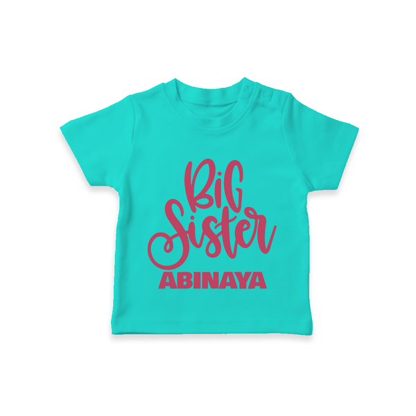 Big Sister T-shirt | Custom Baby T-shirt for Your Big Sister - TEAL - 0-5 Months Old (Chest 17")