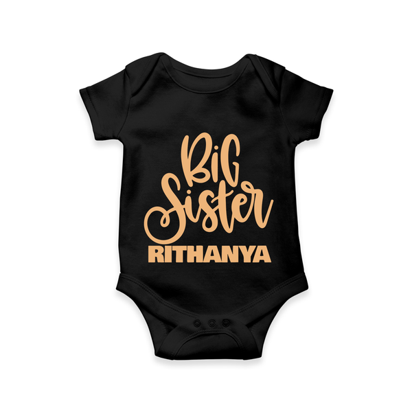 Big Sister Romper/onesie | Custom Baby Romper/onesie for Your Big Sister - BLACK - New Born (Chest 14")