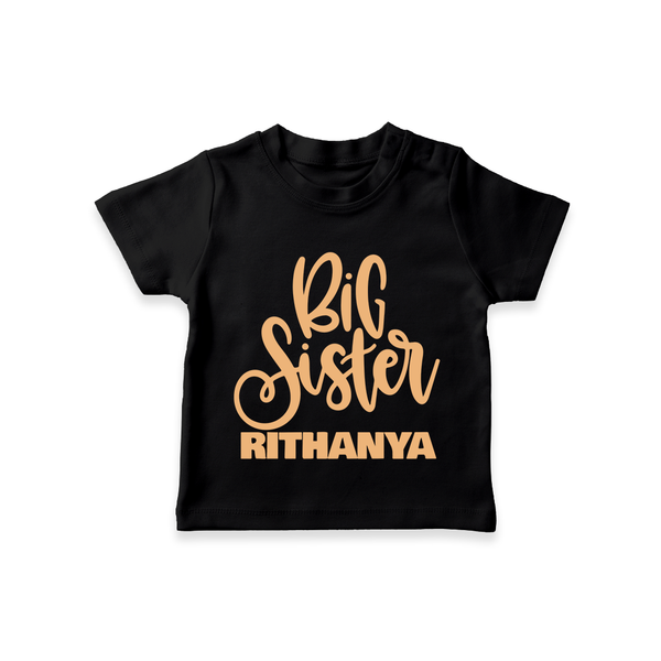 Big Sister T-shirt | Custom Baby T-shirt for Your Big Sister - BLACK - 0-5 Months Old (Chest 17")