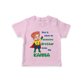 Sweet Brother Sister Baby T-Shirt | Soft Fabric Matching T-Shirt - BABY PINK - 0-5 Months Old (Chest 17")