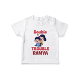 Double Trouble T-shirt | Custom Baby T-shirt for Sibling Fun - WHITE - 0-5 Months Old (Chest 17")