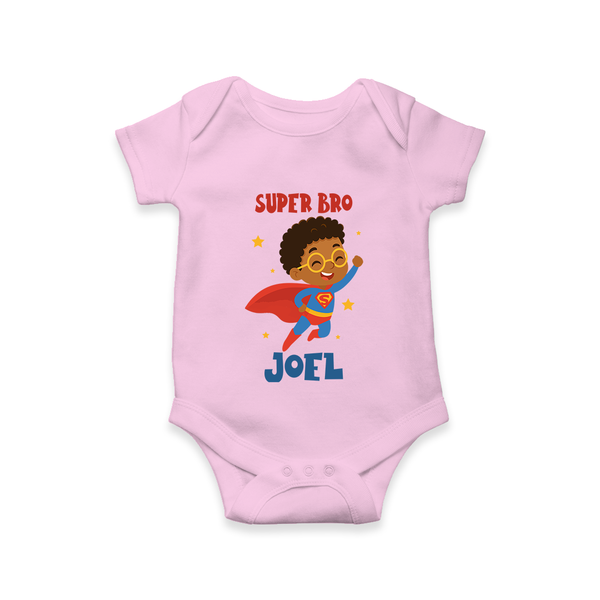 Super Bro Romper/onesie | Personalized Baby Romper/onesie for the Super Bro - BABY PINK - New Born (Chest 14")