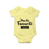 Maa Ka Favourite Romper/onesie | Personalized Baby Romper/onesie for the Favourite One - PASTEL YELLOW - New Born (Chest 14")