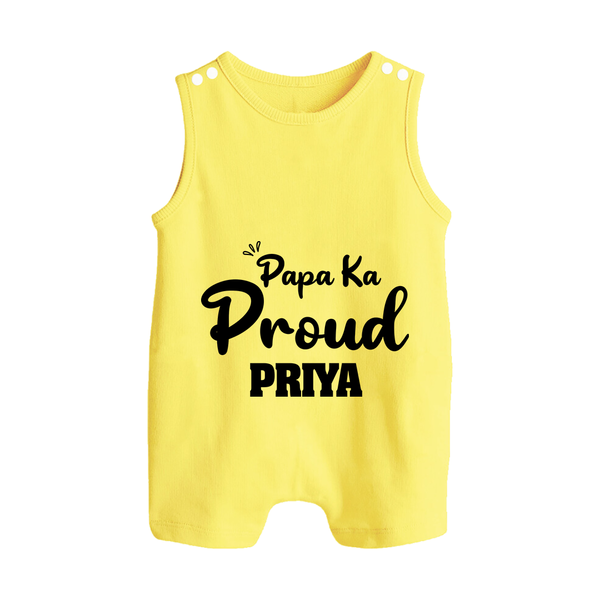 Paa Ka Proud Romper suit/sleeveless romper | Custom Baby Romper suit/sleeveless romper for the Proud DaddyÕs Little One - PASTEL YELLOW - 0 - 5 Months Old (Chest 18")