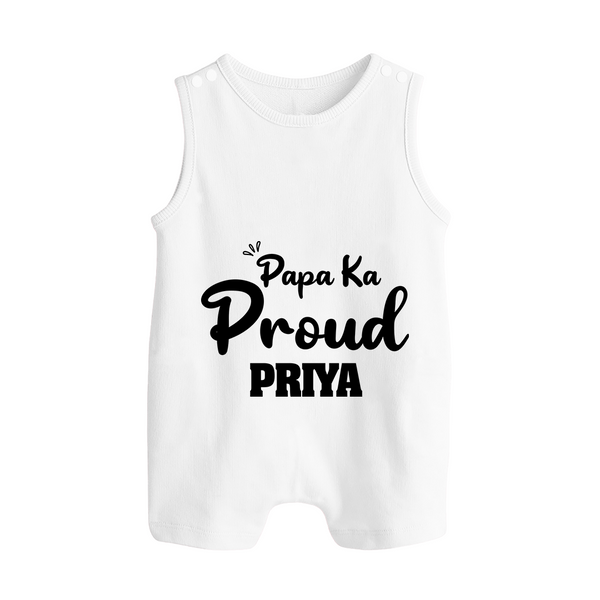 Paa Ka Proud Romper suit/sleeveless romper | Custom Baby Romper suit/sleeveless romper for the Proud DaddyÕs Little One - WHITE - 0 - 5 Months Old (Chest 18")