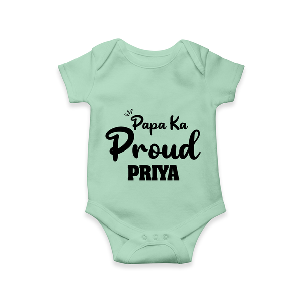 Paa Ka Proud Romper/onesie | Custom Baby Romper/onesie for the Proud DaddyÕs Little One - MINT GREEN - New Born (Chest 14")