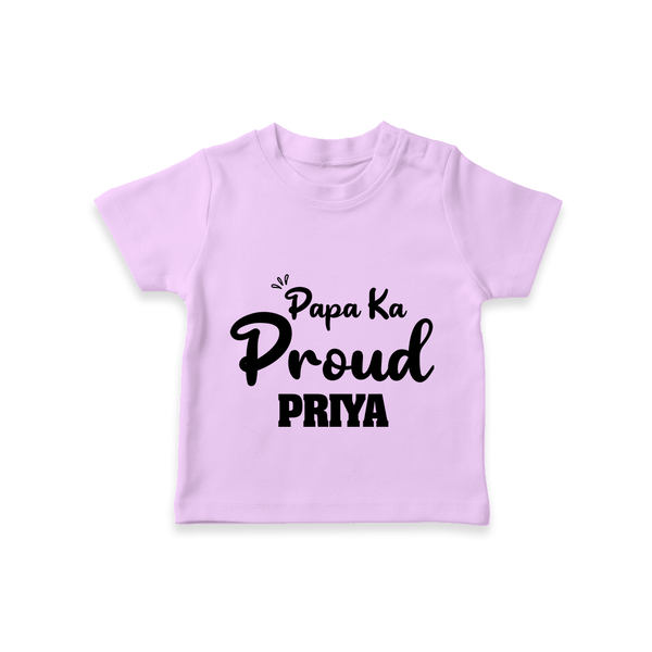 Paa Ka Proud T-shirt | Custom Baby T-shirt for the Proud DaddyÕs Little One - LILAC - 0-5 Months Old (Chest 17")