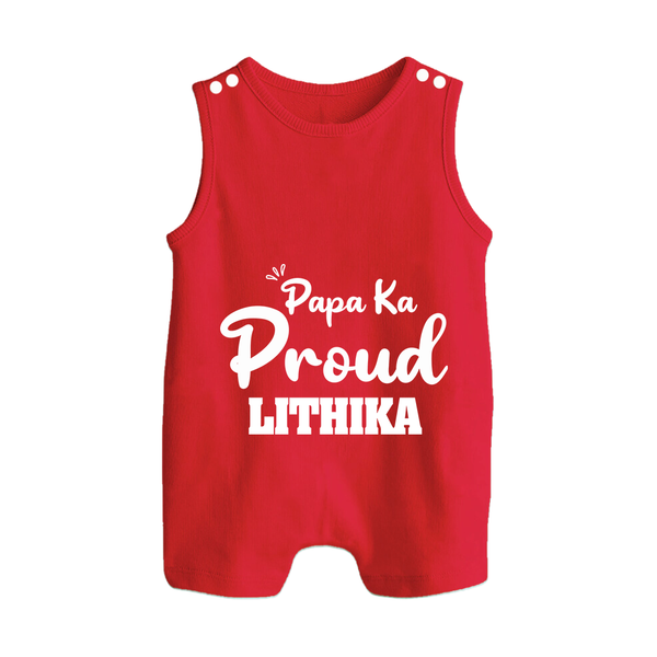 Paa Ka Proud Romper suit/sleeveless romper | Custom Baby Romper suit/sleeveless romper for the Proud DaddyÕs Little One - RED - 0 - 5 Months Old (Chest 18")