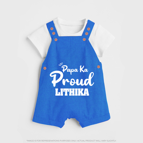 Paa Ka Proud Dungaree Set | Custom Baby Dungaree Set for the Proud DaddyÕs Little One - COBALT BLUE - 0 - 5 Months Old (Chest 18")