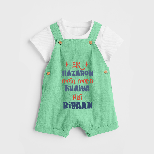 Ek Hazaron Mein Mere Bhaiya Hai Dungaree Set | Personalized Baby Dungaree Set for the One in a Million Brother - GREEN - 0 - 5 Months Old (Chest 18")