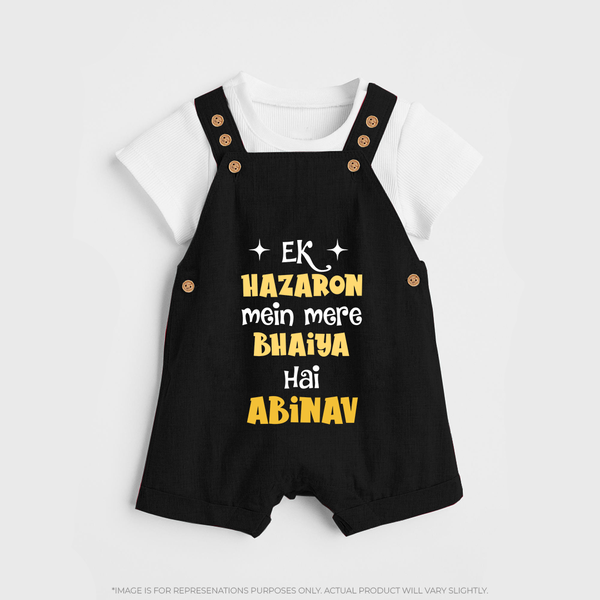 Ek Hazaron Mein Mere Bhaiya Hai Dungaree Set | Personalized Baby Dungaree Set for the One in a Million Brother - BLACK - 0 - 5 Months Old (Chest 18")