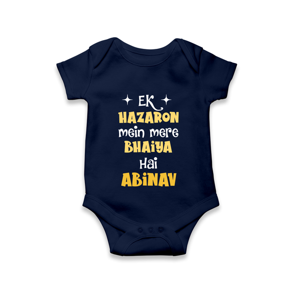 Ek Hazaron Mein Mere Bhaiya Hai Romper/onesie | Personalized Baby Romper/onesie for the One in a Million Brother - NAVY BLUE - New Born (Chest 14")