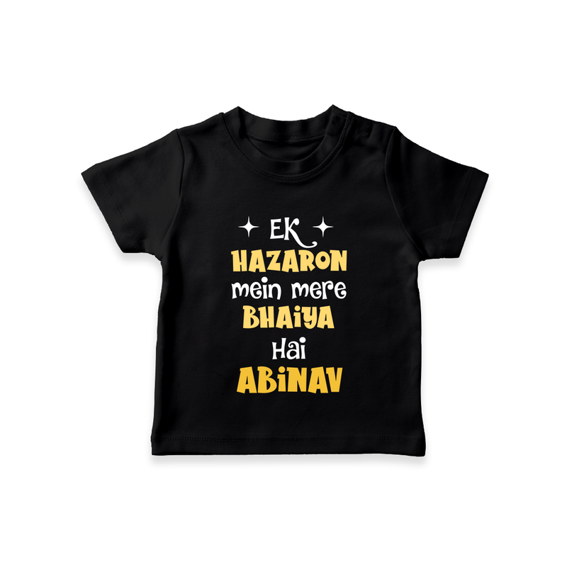 Ek Hazaron Mein Mere Bhaiya Hai T-shirt | Personalized Baby T-shirt for the One in a Million Brother - BLACK - 0-5 Months Old (Chest 17")