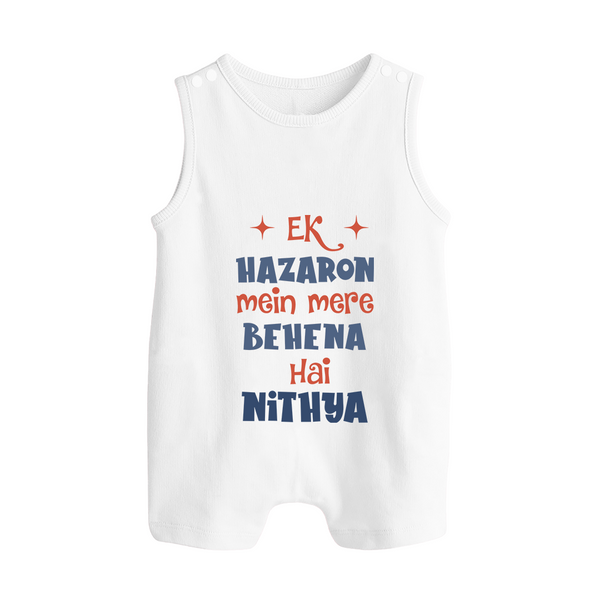 Ek Hazaron Mein Mere Behen Hai Romper suit/sleeveless romper | Custom Baby Romper suit/sleeveless romper for the One in a Million Sister - WHITE - 0 - 5 Months Old (Chest 18")