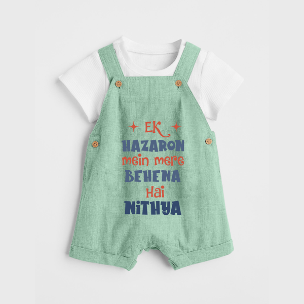 Ek Hazaron Mein Mere Behen Hai Dungaree Set | Custom Baby Dungaree Set for the One in a Million Sister - MINT GREEN - 0 - 5 Months Old (Chest 18")