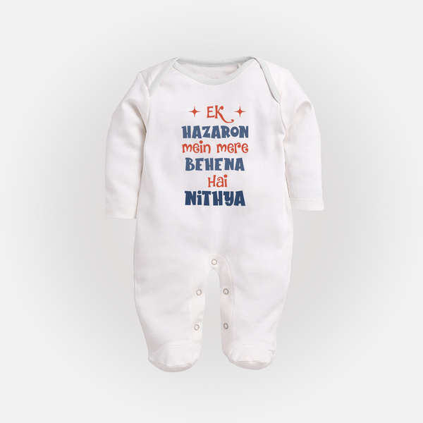Ek Hazaron Mein Mere Behen Hai Sleep suit/full sleeve body suit | Custom Baby Sleep suit/full sleeve body suit for the One in a Million Sister - WHITE - New Born (Chest 7.5")