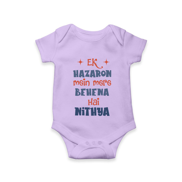 Ek Hazaron Mein Mere Behen Hai Romper/onesie | Custom Baby Romper/onesie for the One in a Million Sister - LILAC - New Born (Chest 14")