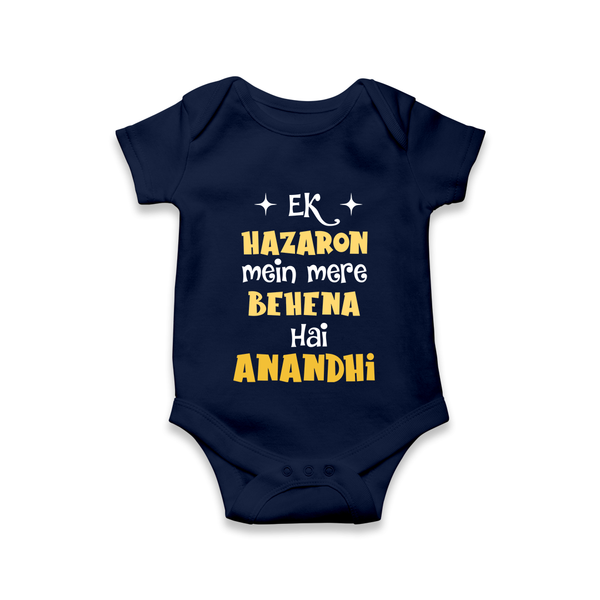 Ek Hazaron Mein Mere Behen Hai Romper/onesie | Custom Baby Romper/onesie for the One in a Million Sister - NAVY BLUE - New Born (Chest 14")