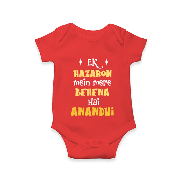 Ek Hazaron Mein Mere Behen Hai Romper/onesie | Custom Baby Romper/onesie for the One in a Million Sister - RED - New Born (Chest 14")