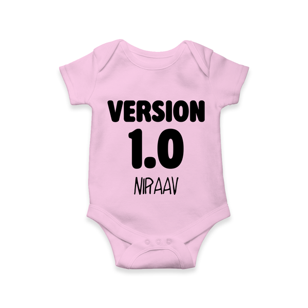 Version 1.0 Romper/onesie | Custom Baby Romper/onesie for the Original Sibling - BABY PINK - New Born (Chest 14")