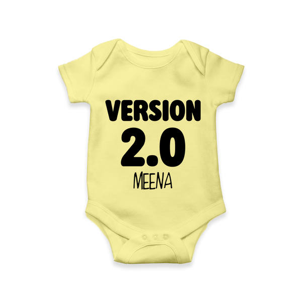 Version 2.0 Romper/onesie | Personalized Baby Romper/onesie for the Updated Edition - PASTEL YELLOW - New Born (Chest 14")