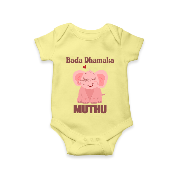 Bada Dhamaka Romper/onesie | Custom Baby Romper/onesie for the Big Bang in the Family - PASTEL YELLOW - New Born (Chest 14")