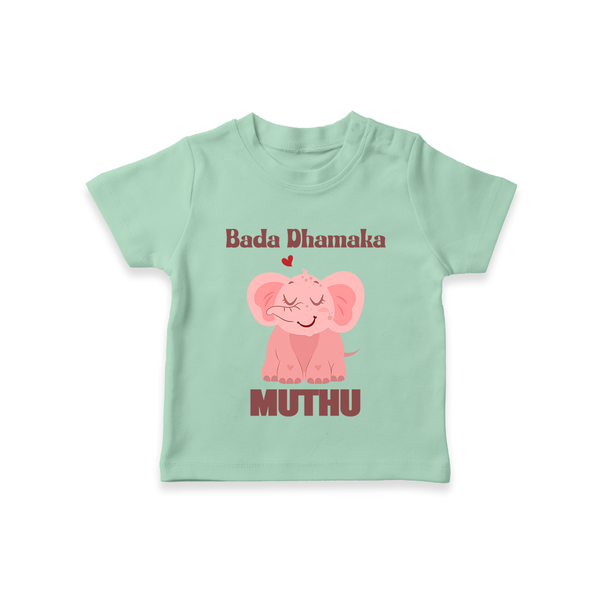 Bada Dhamaka T-shirt | Custom Baby T-shirt for the Big Bang in the Family - MINT GREEN - 0-5 Months Old (Chest 17")