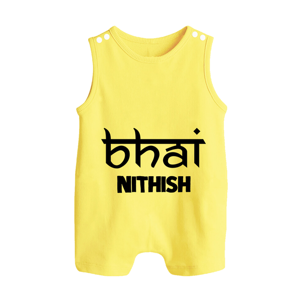 Bhai Romper suit/sleeveless romper | Personalized Baby Romper suit/sleeveless romper for the Cool Brother - PASTEL YELLOW - 0 - 5 Months Old (Chest 18")