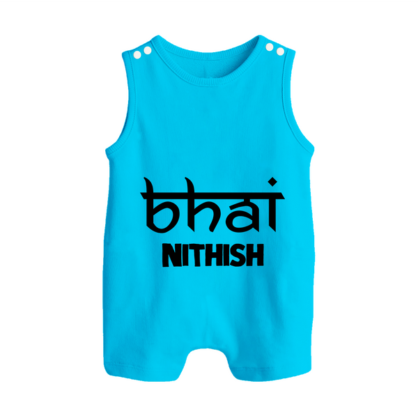 Bhai Romper suit/sleeveless romper | Personalized Baby Romper suit/sleeveless romper for the Cool Brother - SKY BLUE - 0 - 5 Months Old (Chest 18")
