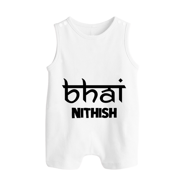 Bhai Romper suit/sleeveless romper | Personalized Baby Romper suit/sleeveless romper for the Cool Brother - WHITE - 0 - 5 Months Old (Chest 18")