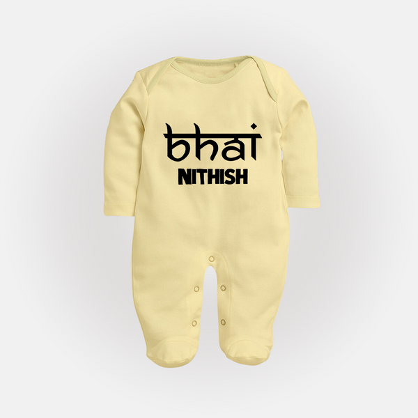 Bhai Sleep suit/full sleeve body suit | Personalized Baby Sleep suit/full sleeve body suit for the Cool Brother - PASTEL YELLOW - New Born (Chest 7.5")