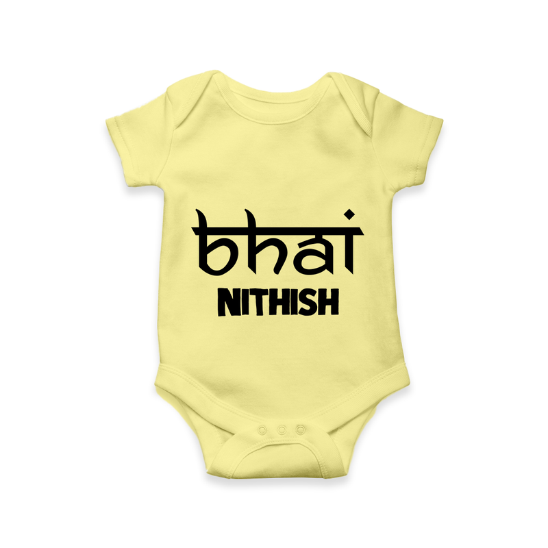 Bhai Romper/onesie | Personalized Baby Romper/onesie for the Cool Brother - PASTEL YELLOW - New Born (Chest 14")